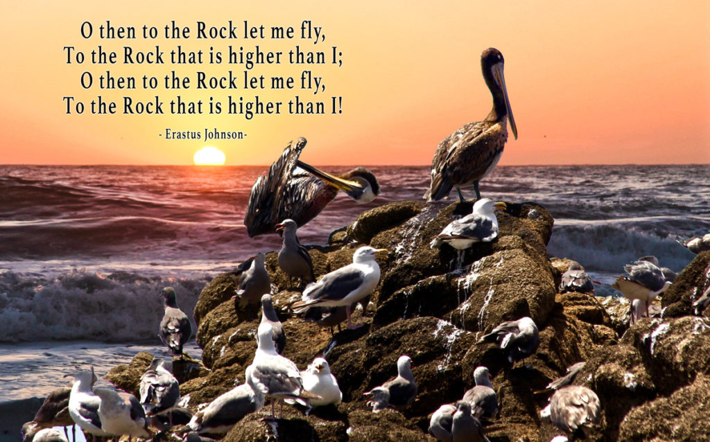 From the end of the earth will I cry unto thee, when my heart is overwhelmed: lead me to the rock that is higher than I. Psalm 61:2 The Rock- California